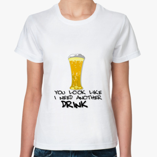 Классическая футболка I need another drink