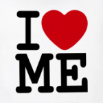 I Love ME