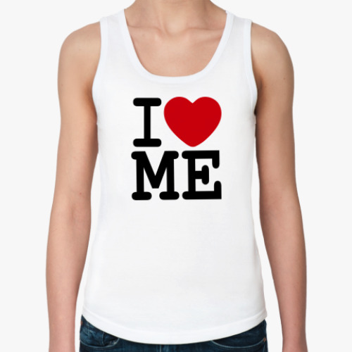 Женская майка I Love ME