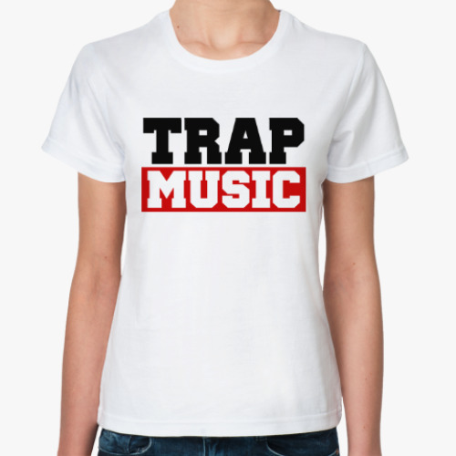 Классическая футболка Trap music