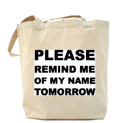 Сумка шоппер Remind me of my name