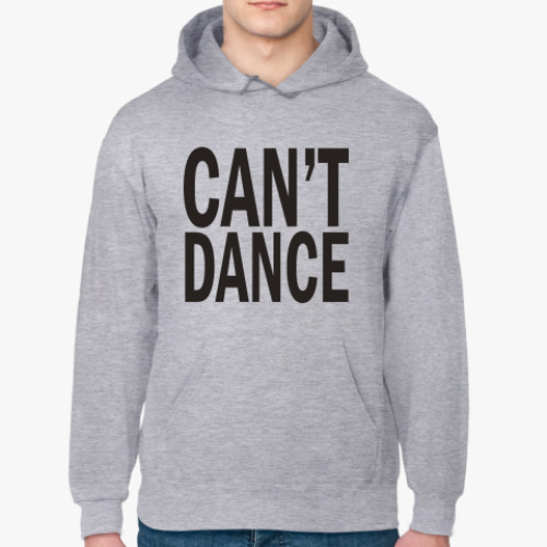 Толстовка худи Can't Dance