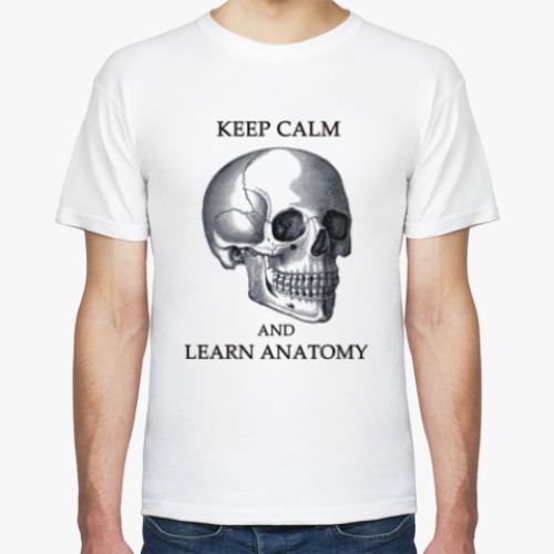 Футболка Keep calm & learn anatomy
