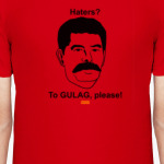 Stalin. Haters? To GULAG, please