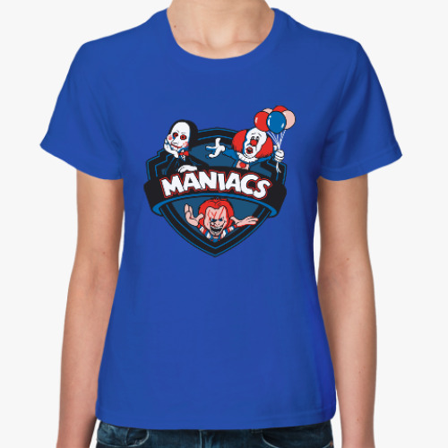 Женская футболка Maniacs