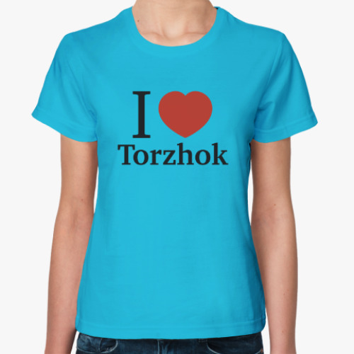 Женская футболка Я люблю Торжок
