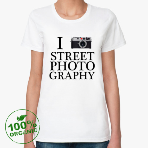 Женская футболка из органик-хлопка I love street photography