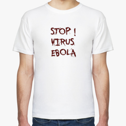 Футболка Stop Virus Ebola