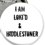 I'm Loki'd & Hiddlestoner