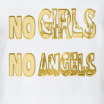 No Girls No Angels