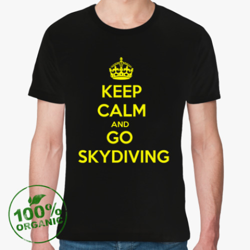 Футболка из органик-хлопка keep_calm_and_go_skydiving