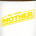 Я твоя мать