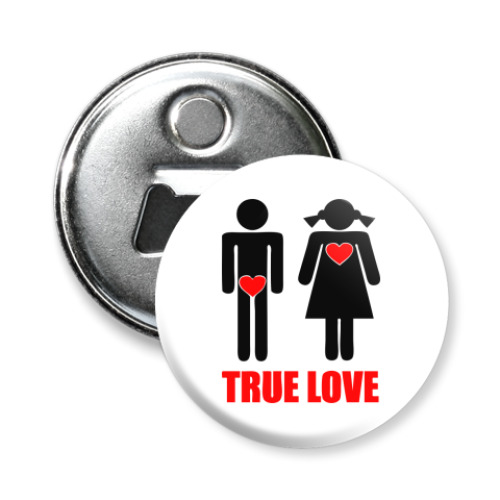 Магнит-открывашка True Love