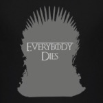 Everybody Dies