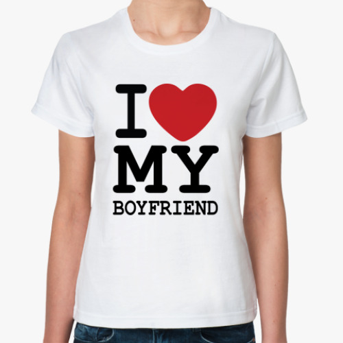 Классическая футболка I Love My Boyfriend