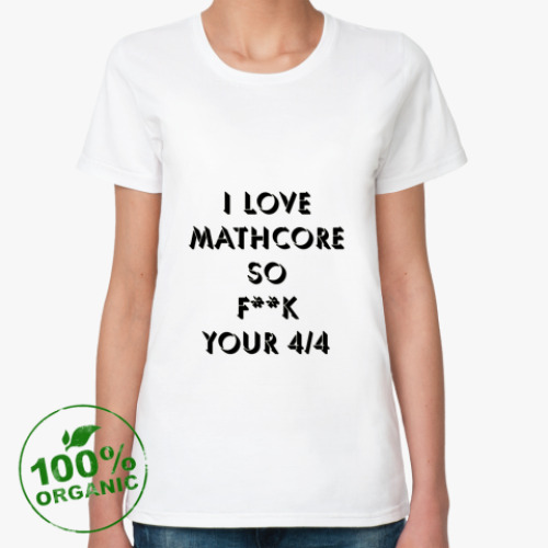 Женская футболка из органик-хлопка Mathcore