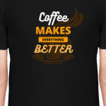 Кофе (coffee makes everything better)
