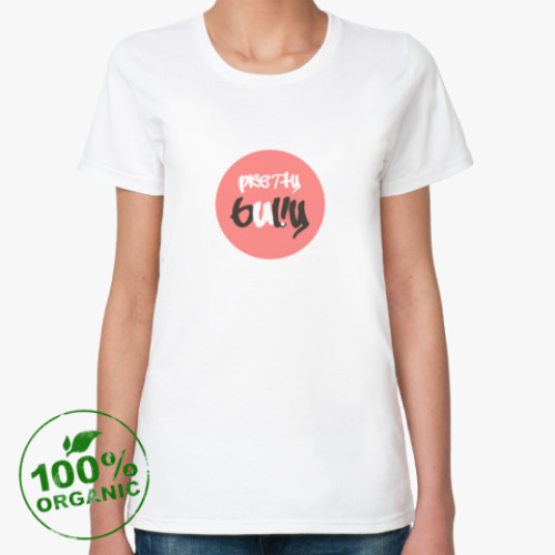 Женская футболка из органик-хлопка BULLY