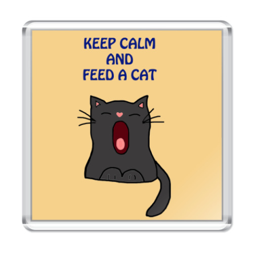 Магнит Keep calm and feed a cat