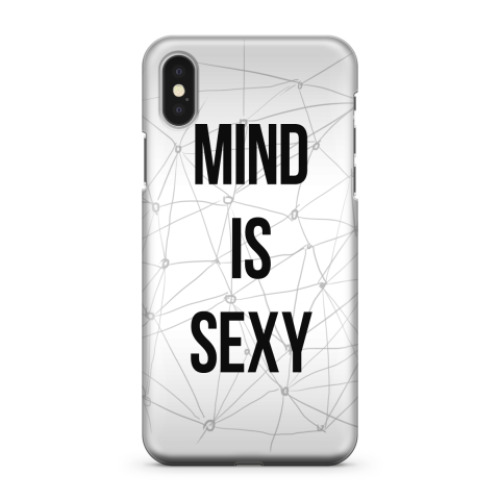 Чехол для iPhone X MIND IS SEXY