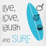 Live, Love, Laugh & Surf