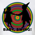 BABY SWING!