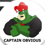  'Captain Obvious'