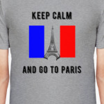 Keep Calm and Go To Paris