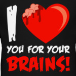 Люблю тебя за твои мозги
