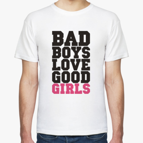Футболка BAD boys love GOOD girls