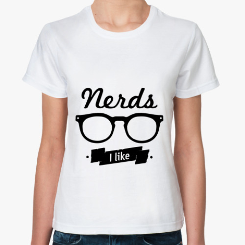 Классическая футболка 'Nerds I like'