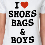  I ♥Shoes, Bags & Boys