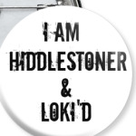 I am hiddlestoner