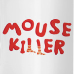 MouseKiller