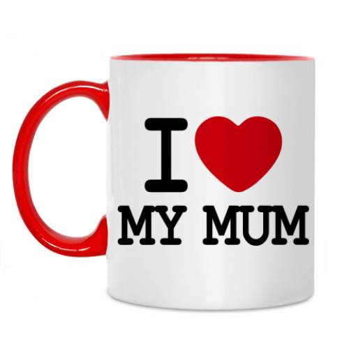Кружка I Love My Mum