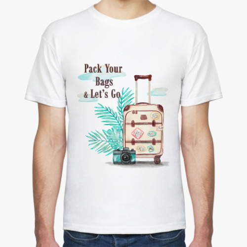 Футболка Pack your bags and let's go!