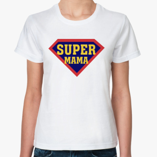 Классическая футболка Супер мама