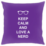 Keep calm and look a nerd