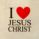 Я люблю Иисуса Христа