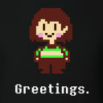 Chara. Greetings