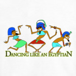Dancing like an egyptian