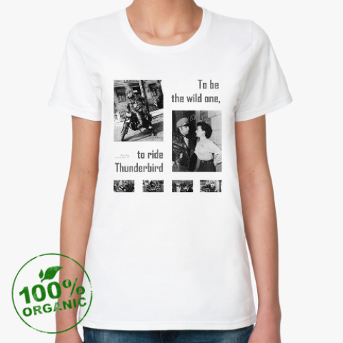Женская футболка из органик-хлопка 'The wild one'