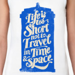 Life's too short not to travel
