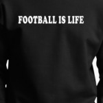 Football Is Life