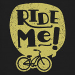Ride Me