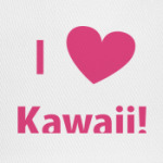 I love kawaii!