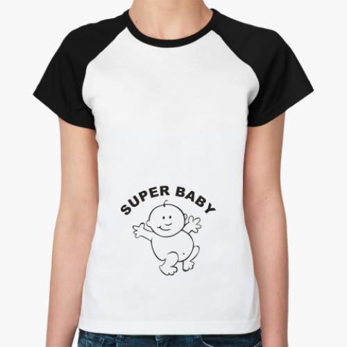 Женская футболка реглан super baby