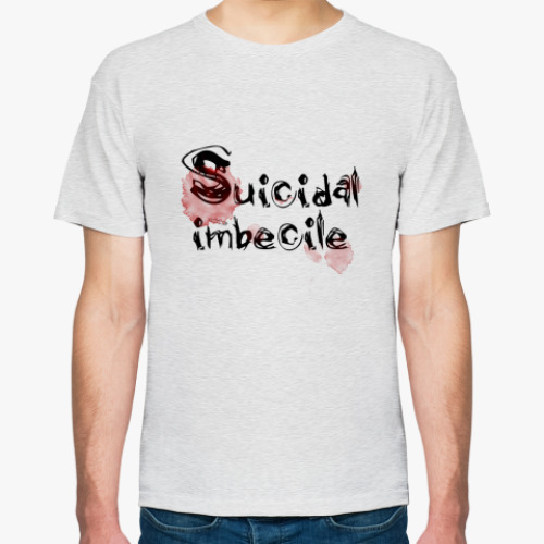 Футболка  Suicidal imbecile