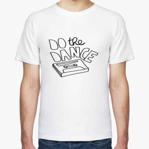Футболка Do the dance