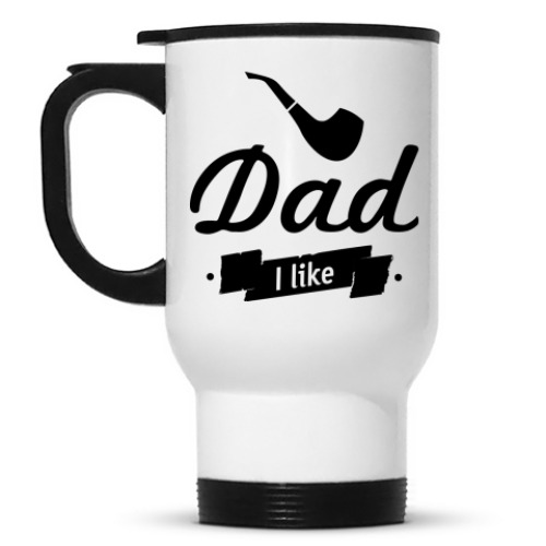Кружка-термос 'Dad I like'